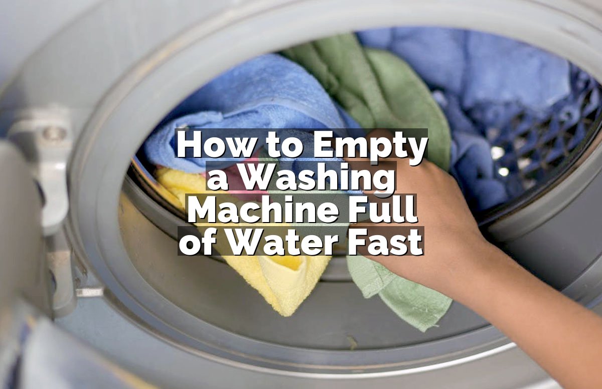 How to Empty a Washing Machine Full of Water Fast